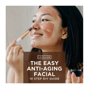 The Easy Anti-Aging Facial: 10 Step DIY Guide